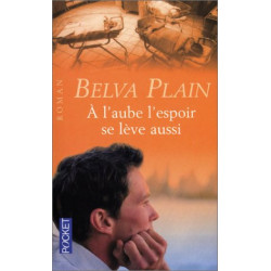 A l'aube l'espoir se lève aussi