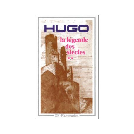 La Legende Des Siecles. Tome 2