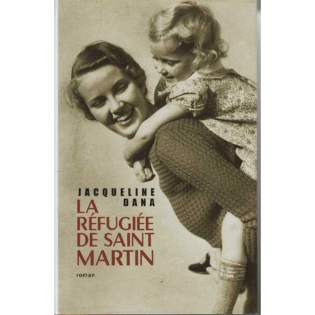 La refugiee de saint martin