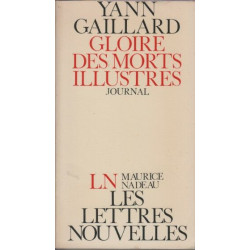 Gloire des morts illustres journal