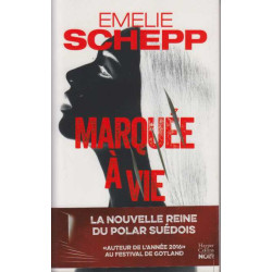Marquée à vie