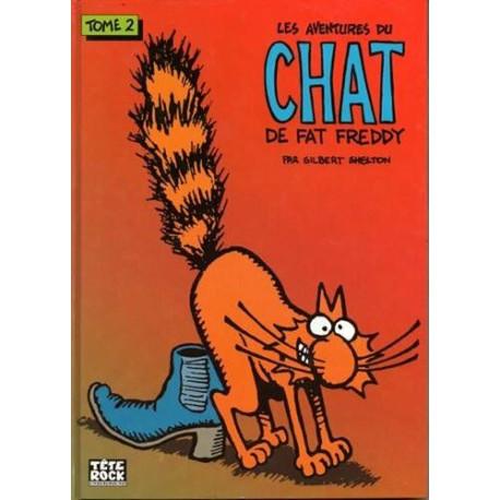 Les aventures du chat de Fat Freddy Tome 2
