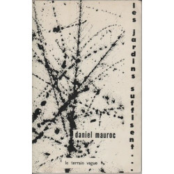 Les jardins suffisent