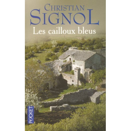 Les cailloux bleus