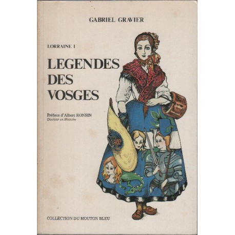 Lorraine 1. Légendes des Vosges