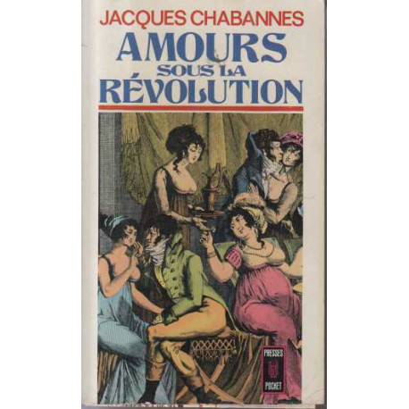Amours sous la revolution