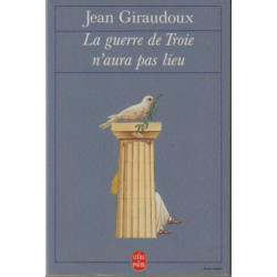 La Guerre de Troie n'aura pas Lieu