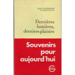 Dernieres lumieres derniers plaisirs