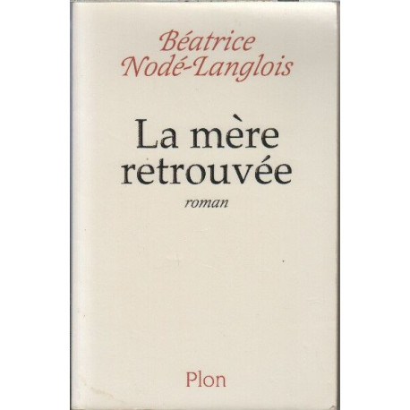 La mère retrouvée