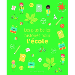 Les plus belles histoires pour l'école