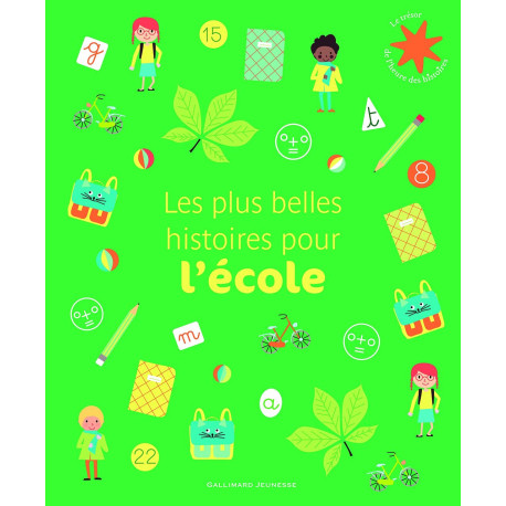 Les plus belles histoires pour l'école