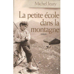 La petite école dans la montagne