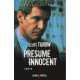 Presume innocent