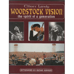 Woodstock Vision: The Spirit of a Generation