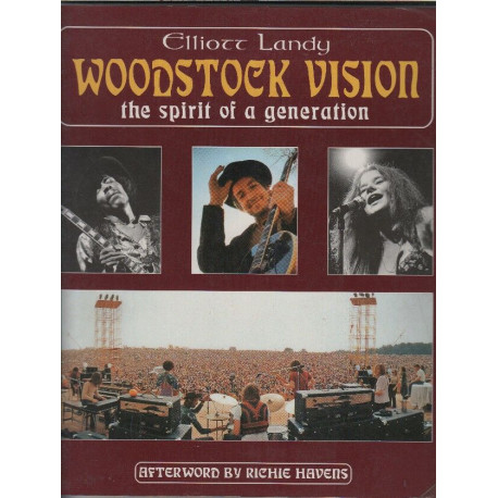 Woodstock Vision: The Spirit of a Generation