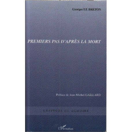 Premiers pas d'après la mort