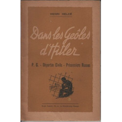 Dans les geoles d'hitler PG deportes civils prisonniers russes