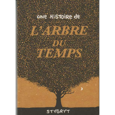 Une Histoire de l'Arbre du Temps