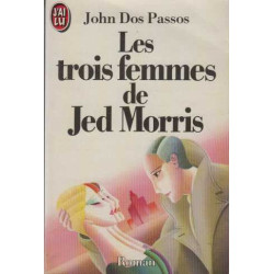 Les trois femmes de Jed Morris