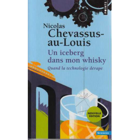 Un iceberg dans mon whisky : Quand la technologie dérape