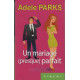 Un mariage (presque) parfait
