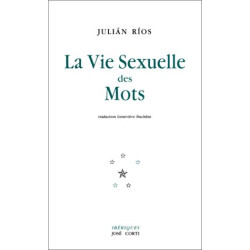 La vie sexuelle des mots