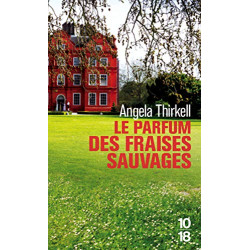 Le parfum des fraises sauvages
