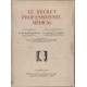 Le secret professionnel medical