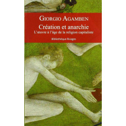 Création et anarchie: L'oeuvre à l'âge de la religion capitaliste