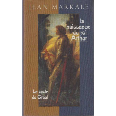 Le cycle du Graal (Le cycle du Graal.)