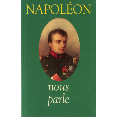 Napoléon nous parle