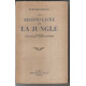 Le second Livre De La Jungle