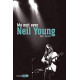 Ma nuit avec Neil Young