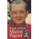 Il était une fois Marcel Pagnol