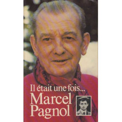 Il était une fois Marcel Pagnol
