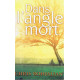 Dans l'angle mort