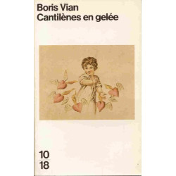 Cantilènes en gelée