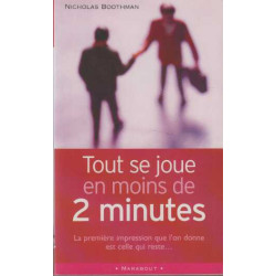 Tout se joue en moins de deux minutes