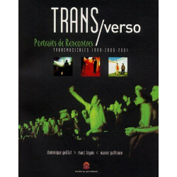 Trans/verso : Portraits de rencontres Transmusicales 1999-2000-2001