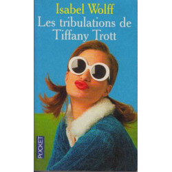 Les tribulations de tiffany trott