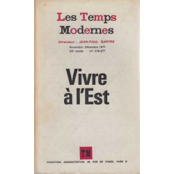 Les temps modernes novembre decembre 1977 numero 376-377 vivre a l'est