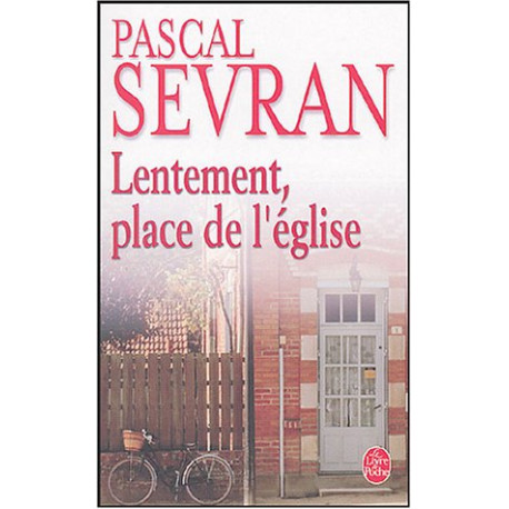 Journal Tome 4 : Lentement place de l'église