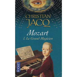 Mozart Tome 1 : Le Grand Magicien