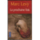 La prochaine fois
