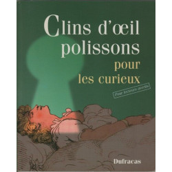 Clins d'oeil polissons pour les curieux