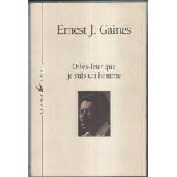 Dites-leur que je suis un homme