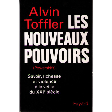Les Nouveaux Pouvoirs (powershift)- Savoir Richesse Et Violence A...