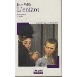 L'enfant : Texte intégral + dossier + lecture d'image