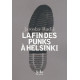 La fin des punks à Helsinki