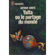 Yalta ou le partage du monde